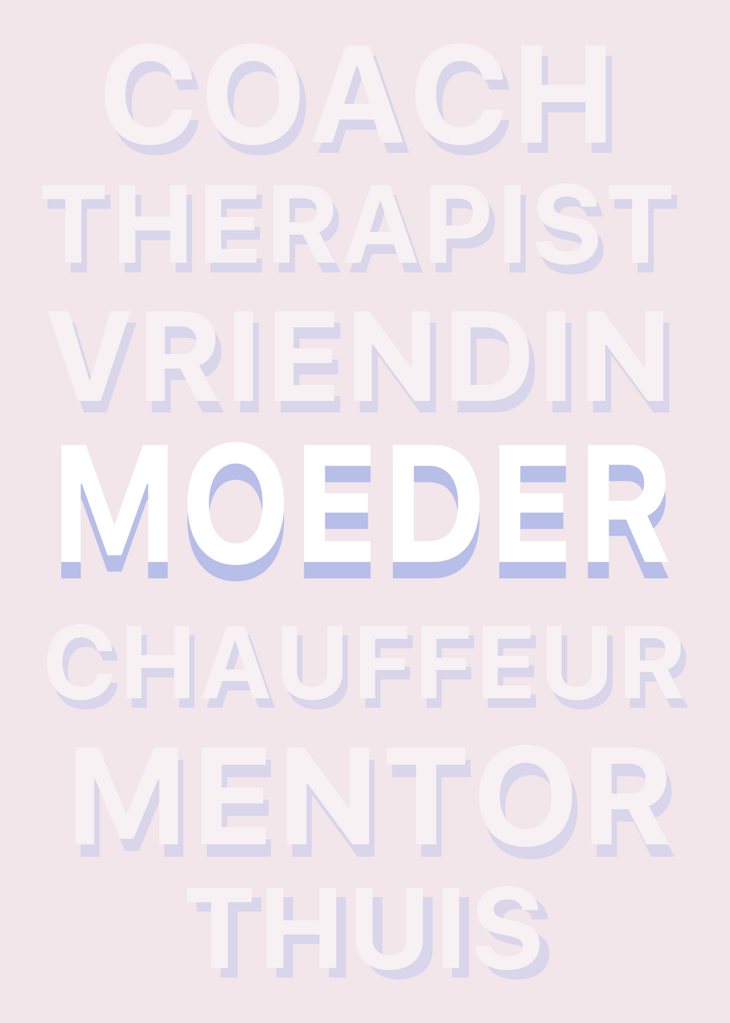 'Moeder, Therapist, Vriendin' Soft Pink Card Dutch