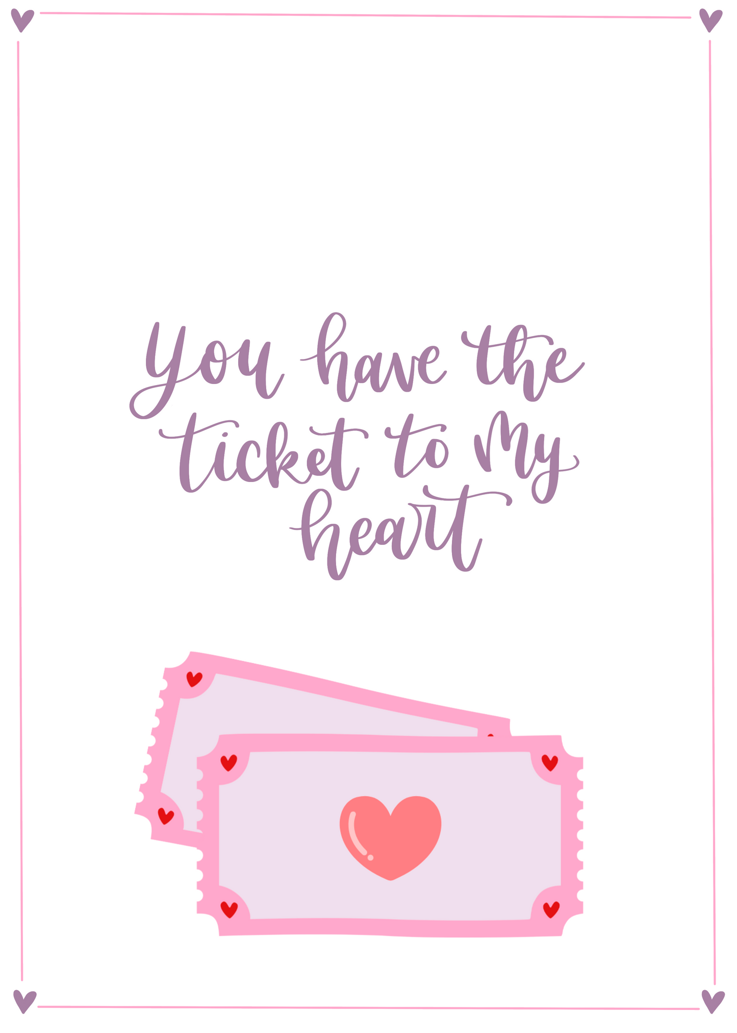 'Ticket to my Heart' Love Card