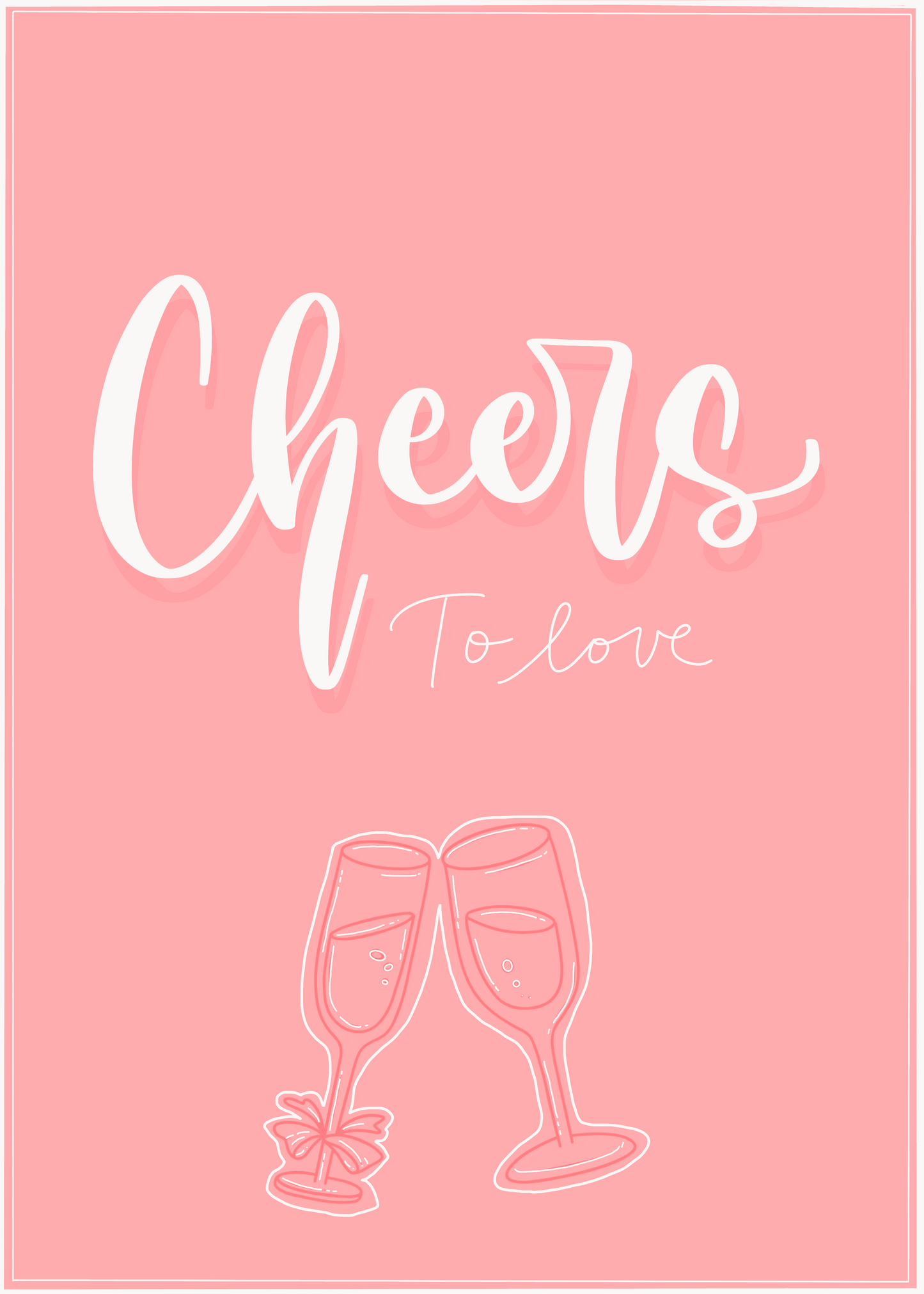 'Cheers to Love' Champagne Love Card
