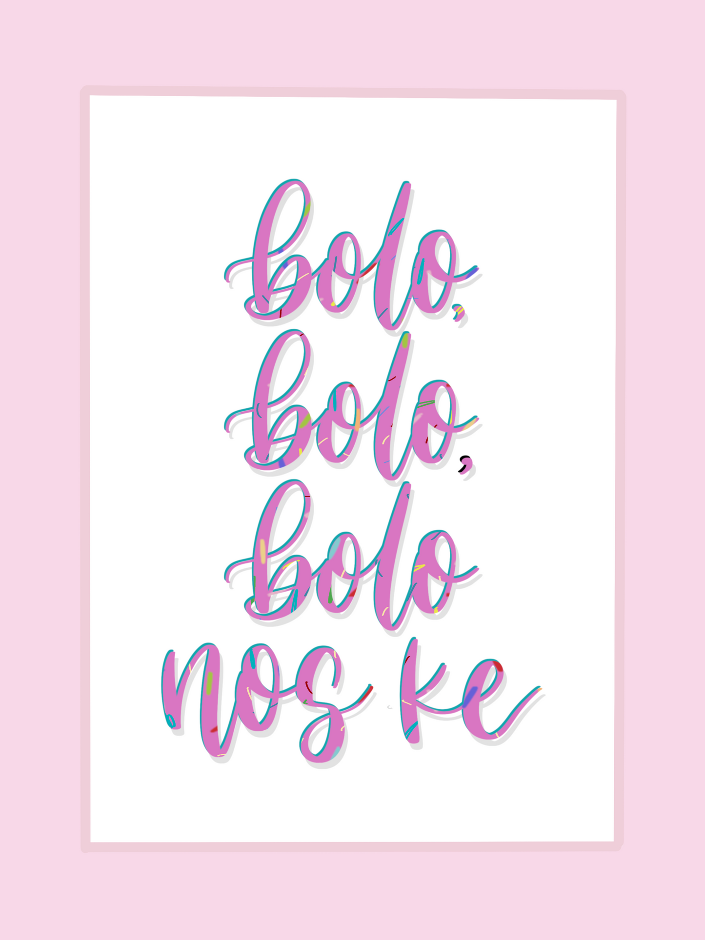 'Bolo, bolo, bolo nos ke' Birthday Card Papiamentu